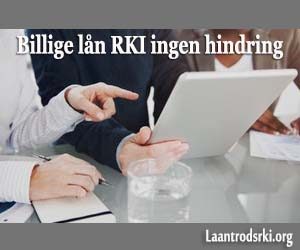 Billige lån RKI ingen hindring