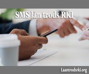 SMS LÅN TRODS RKI