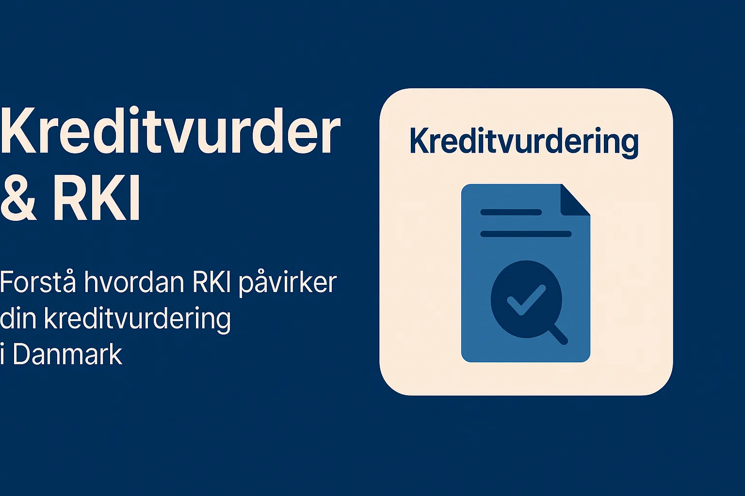 Dansk infografik i flat design, der forklarer kreditvurdering og RKI i Danmark